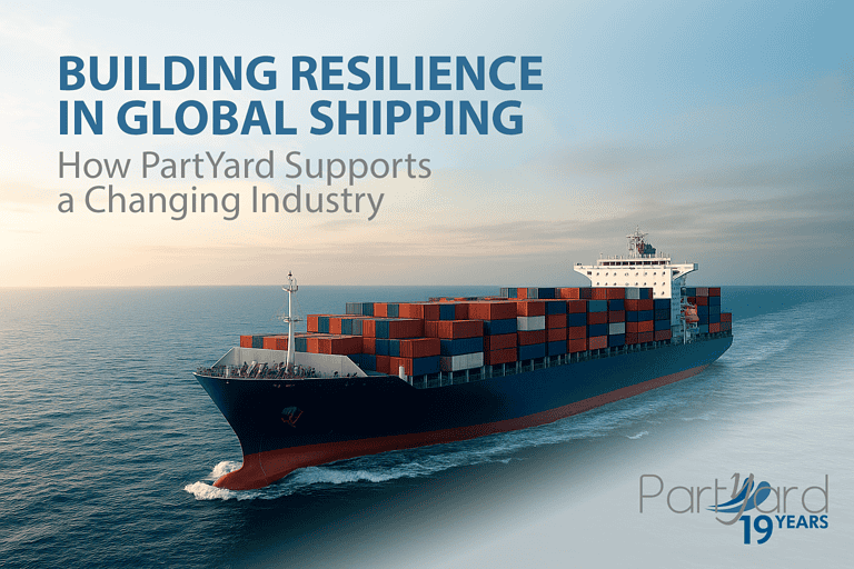 Building Resilience in Global Shipping: How PartYard Supports a Changing Industry – copy